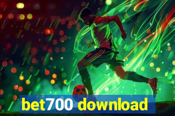 bet700 download