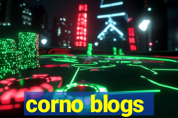 corno blogs