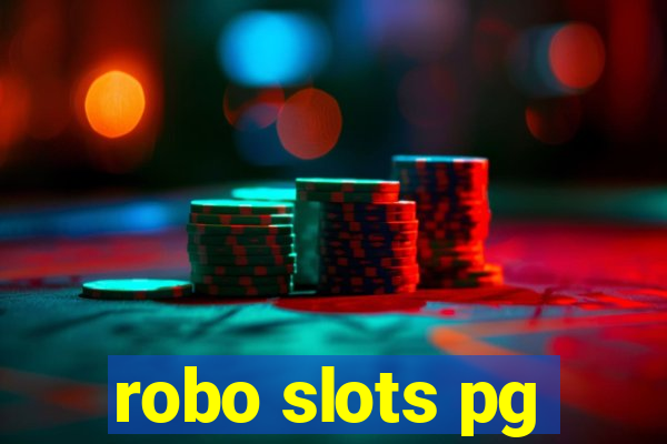 robo slots pg