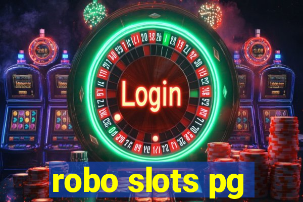 robo slots pg