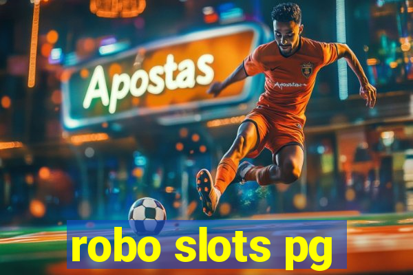 robo slots pg