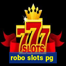 robo slots pg