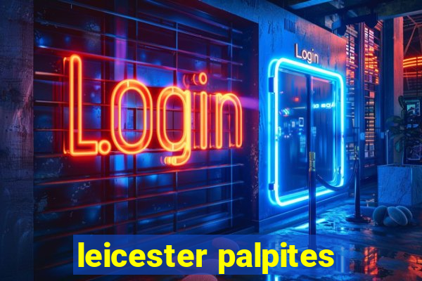 leicester palpites