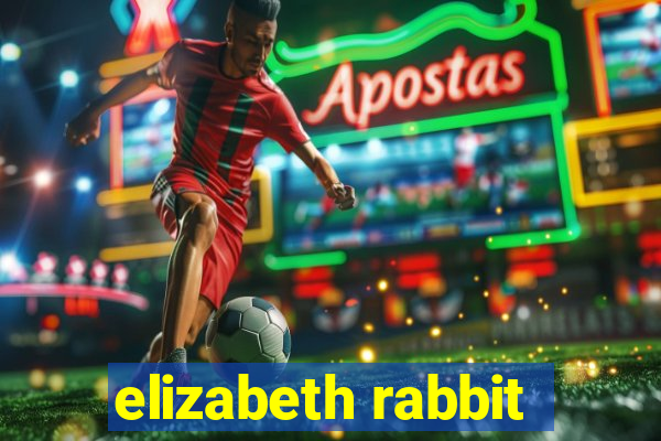 elizabeth rabbit