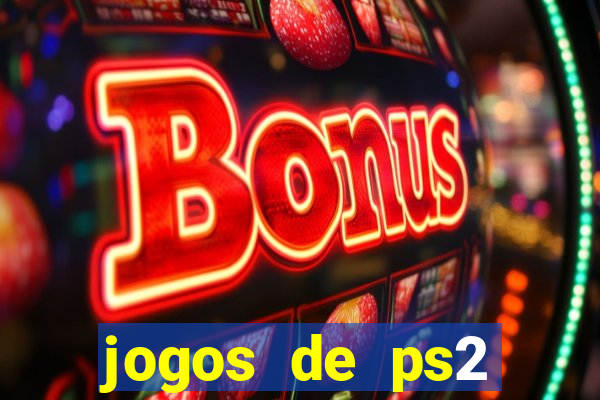 jogos de ps2 formato iso