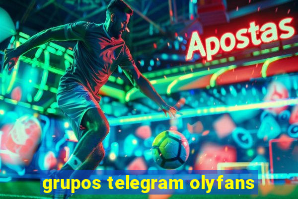 grupos telegram olyfans