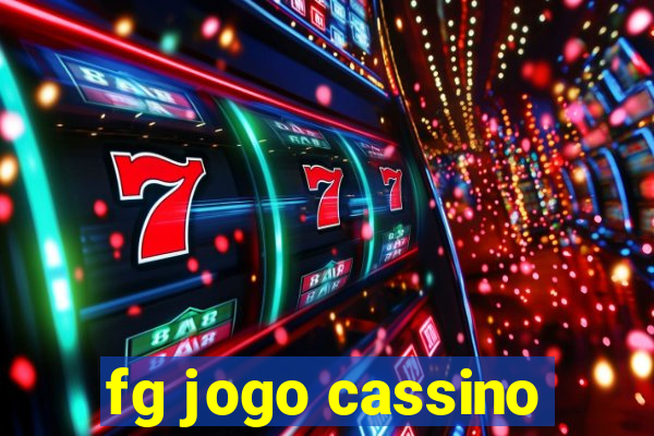 fg jogo cassino