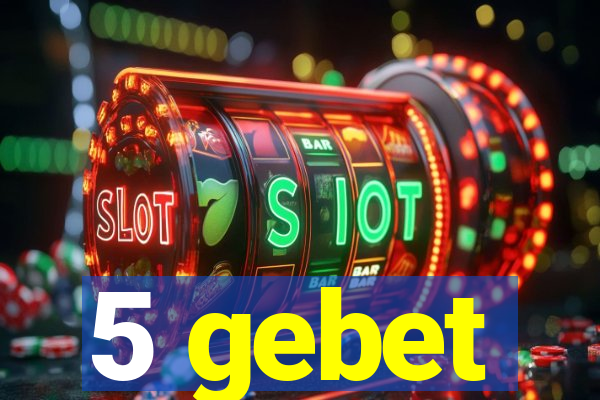 5 gebet