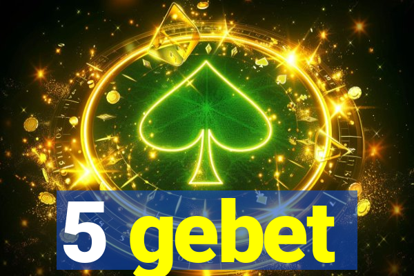 5 gebet