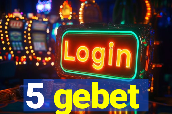 5 gebet