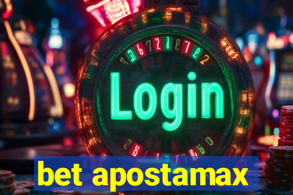 bet apostamax