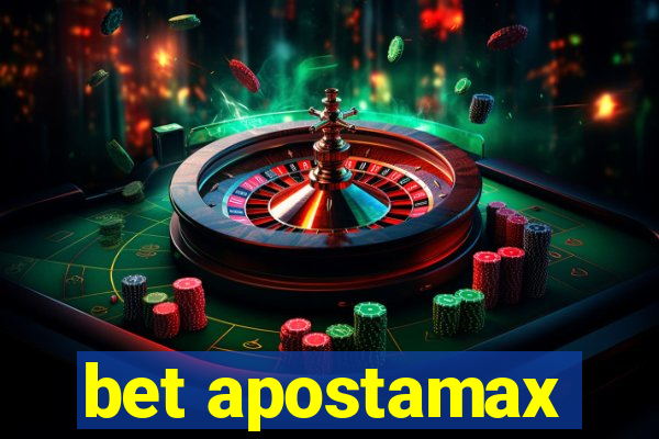 bet apostamax