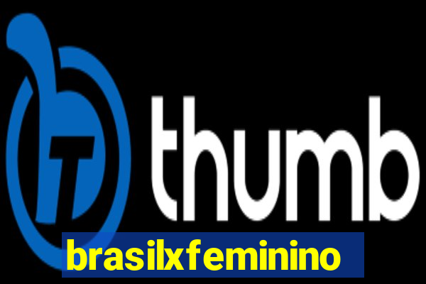 brasilxfeminino