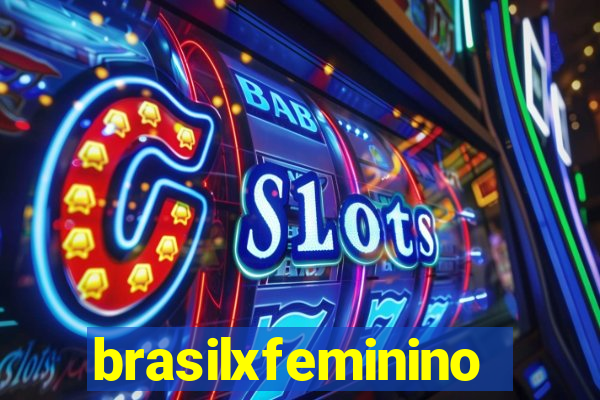 brasilxfeminino