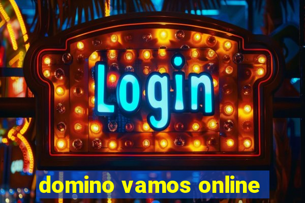 domino vamos online