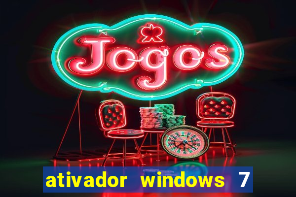 ativador windows 7 32 bits