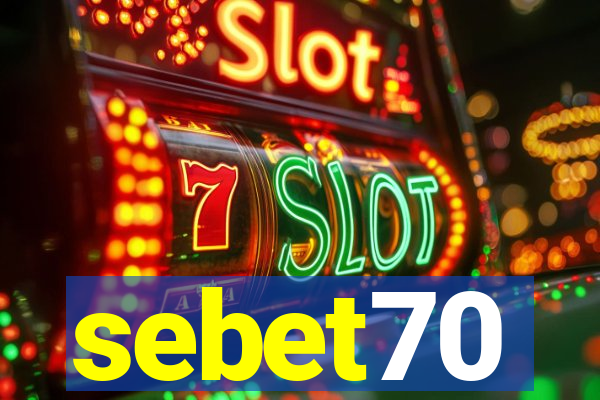 sebet70