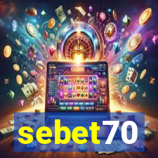 sebet70