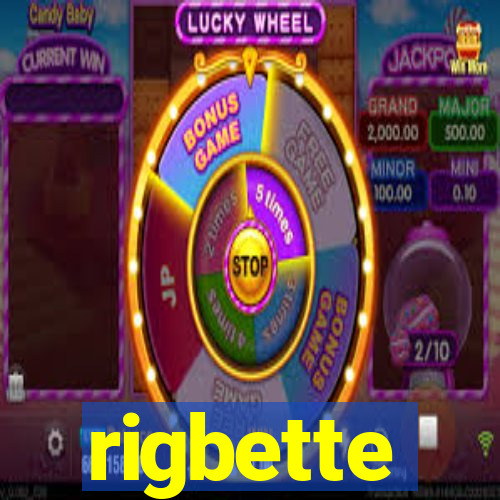 rigbette