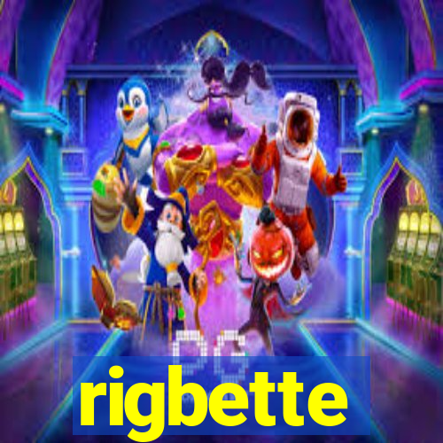 rigbette