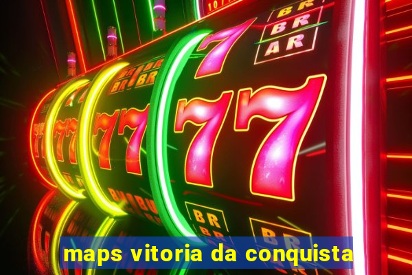 maps vitoria da conquista