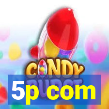 5p com