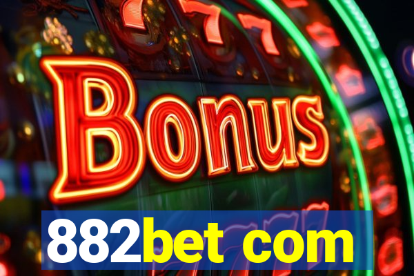 882bet com