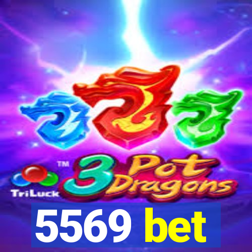 5569 bet