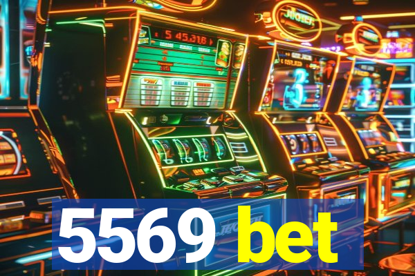 5569 bet