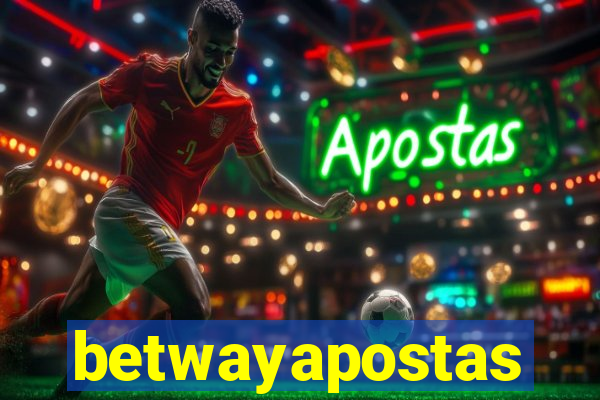 betwayapostas