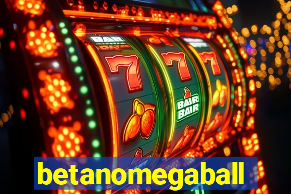 betanomegaball