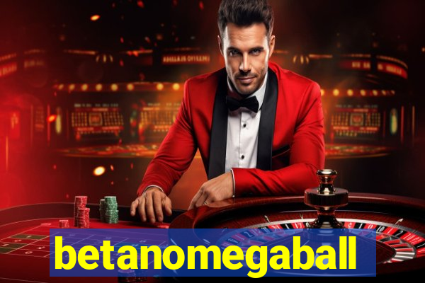 betanomegaball