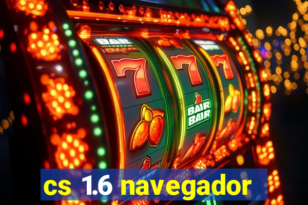 cs 1.6 navegador