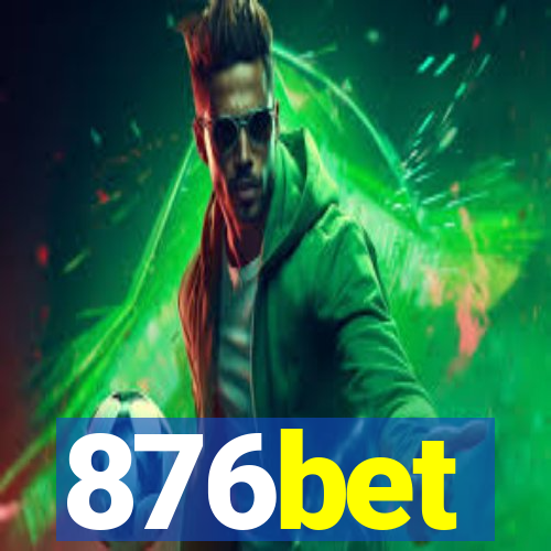 876bet