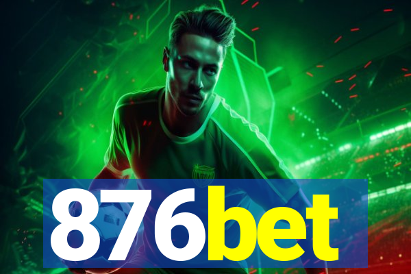 876bet