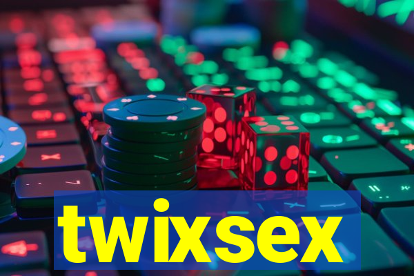 twixsex