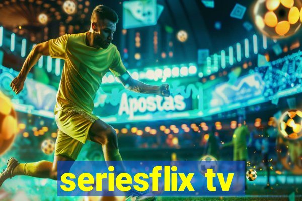 seriesflix tv