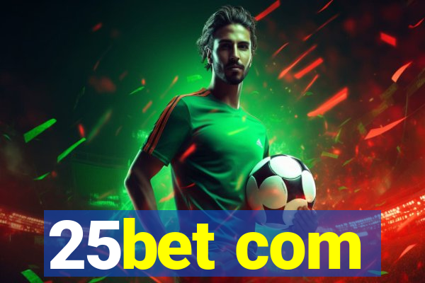 25bet com