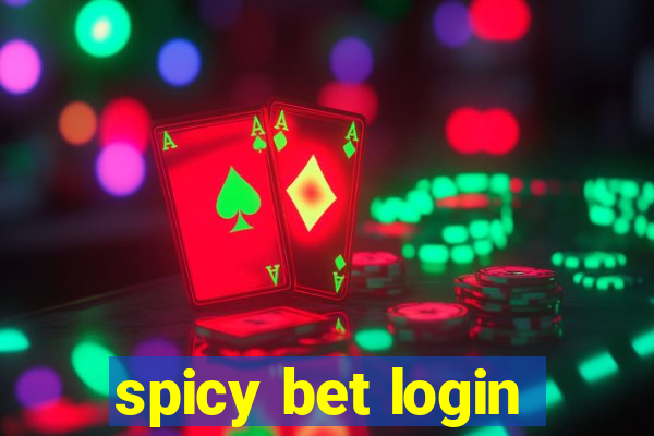 spicy bet login