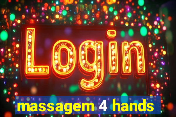 massagem 4 hands