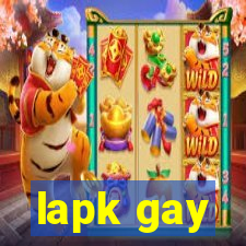 lapk gay