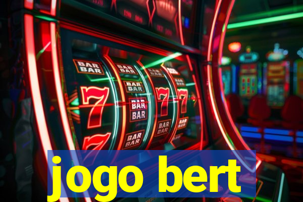 jogo bert