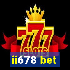 ii678 bet