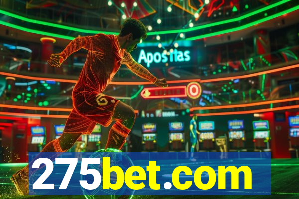 275bet.com