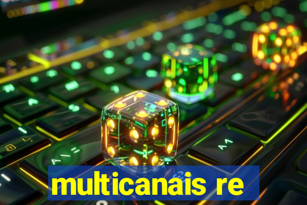 multicanais re