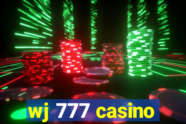 wj 777 casino