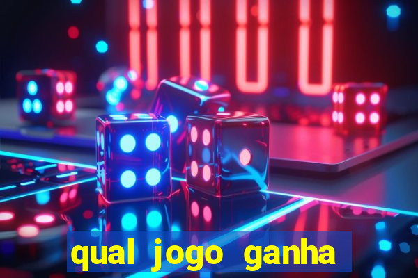 qual jogo ganha dinheiro de verdade sem depositar