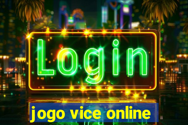 jogo vice online