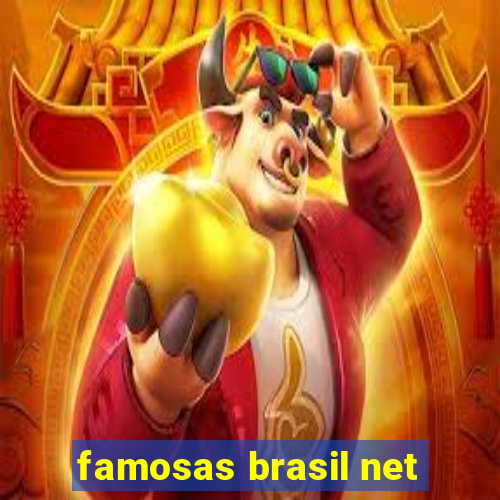 famosas brasil net