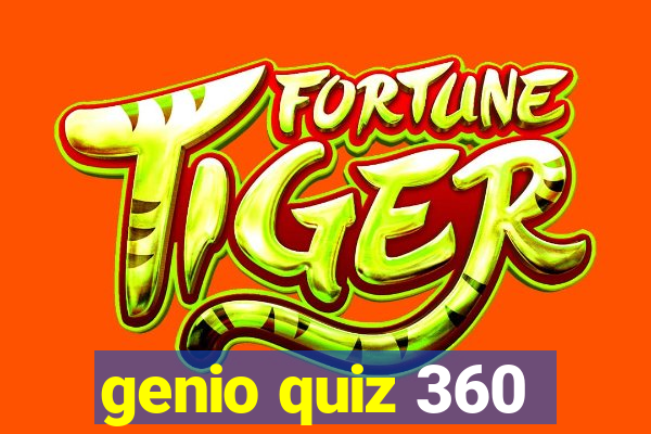 genio quiz 360